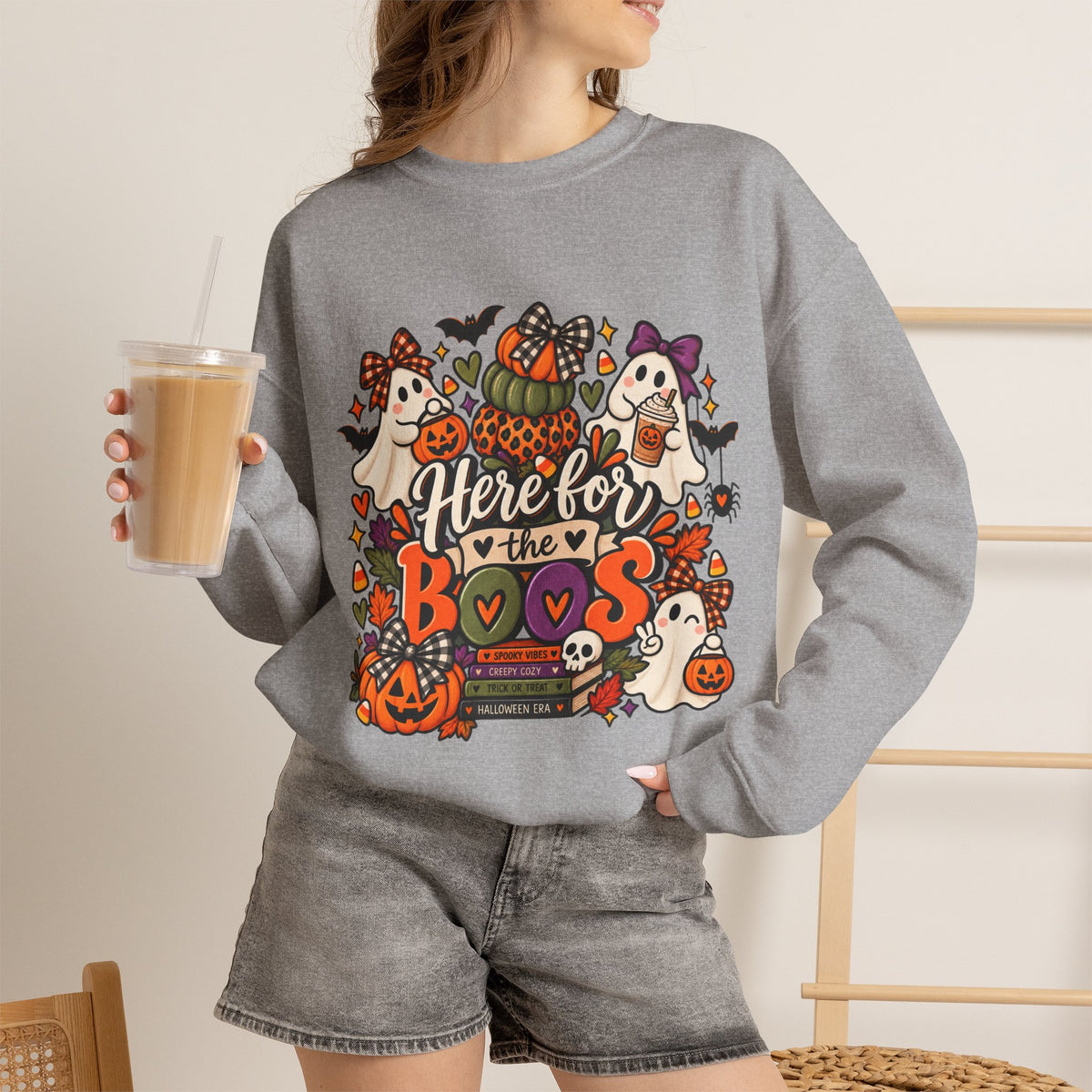 Here for the Boos Sweatshirt