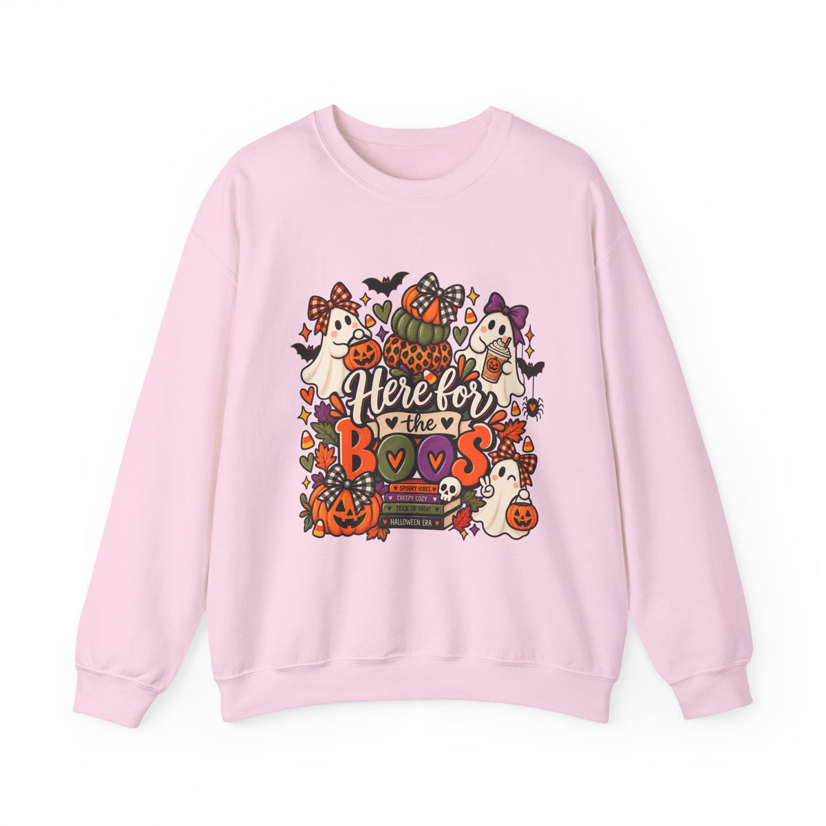 Here for the Boos Sweatshirt