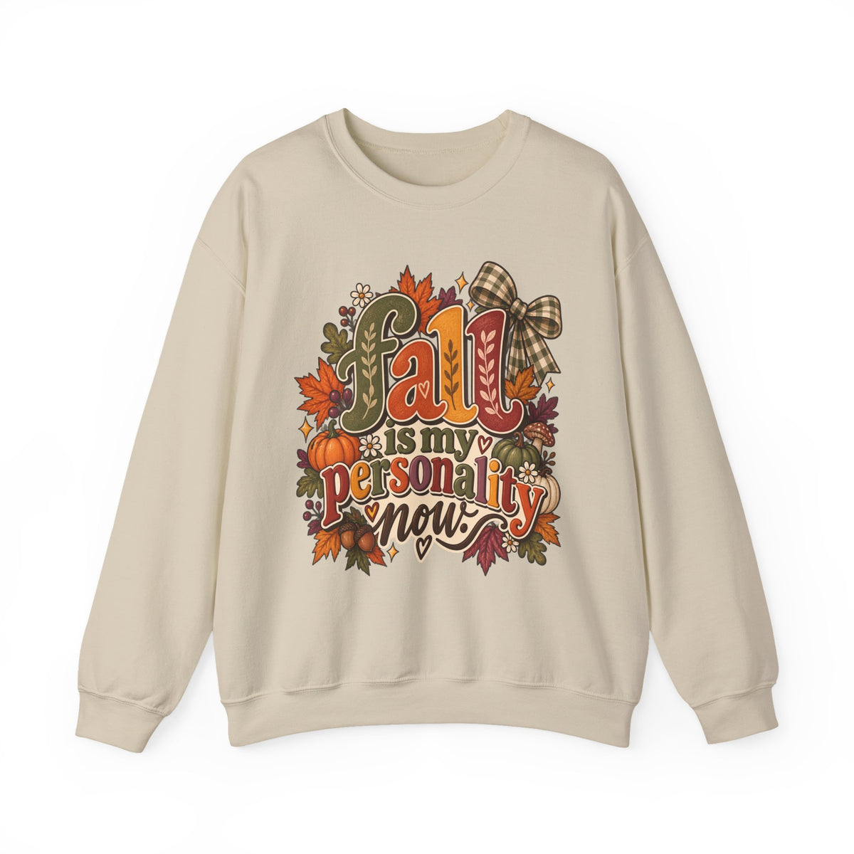 Fall Is My Personality Sweatshirt