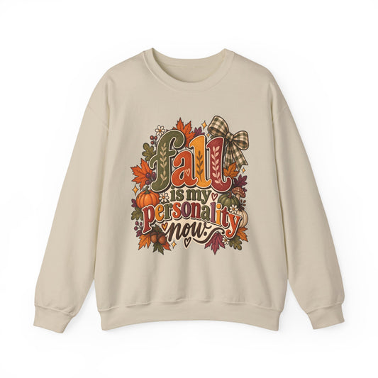Fall Is My Personality Sweatshirt