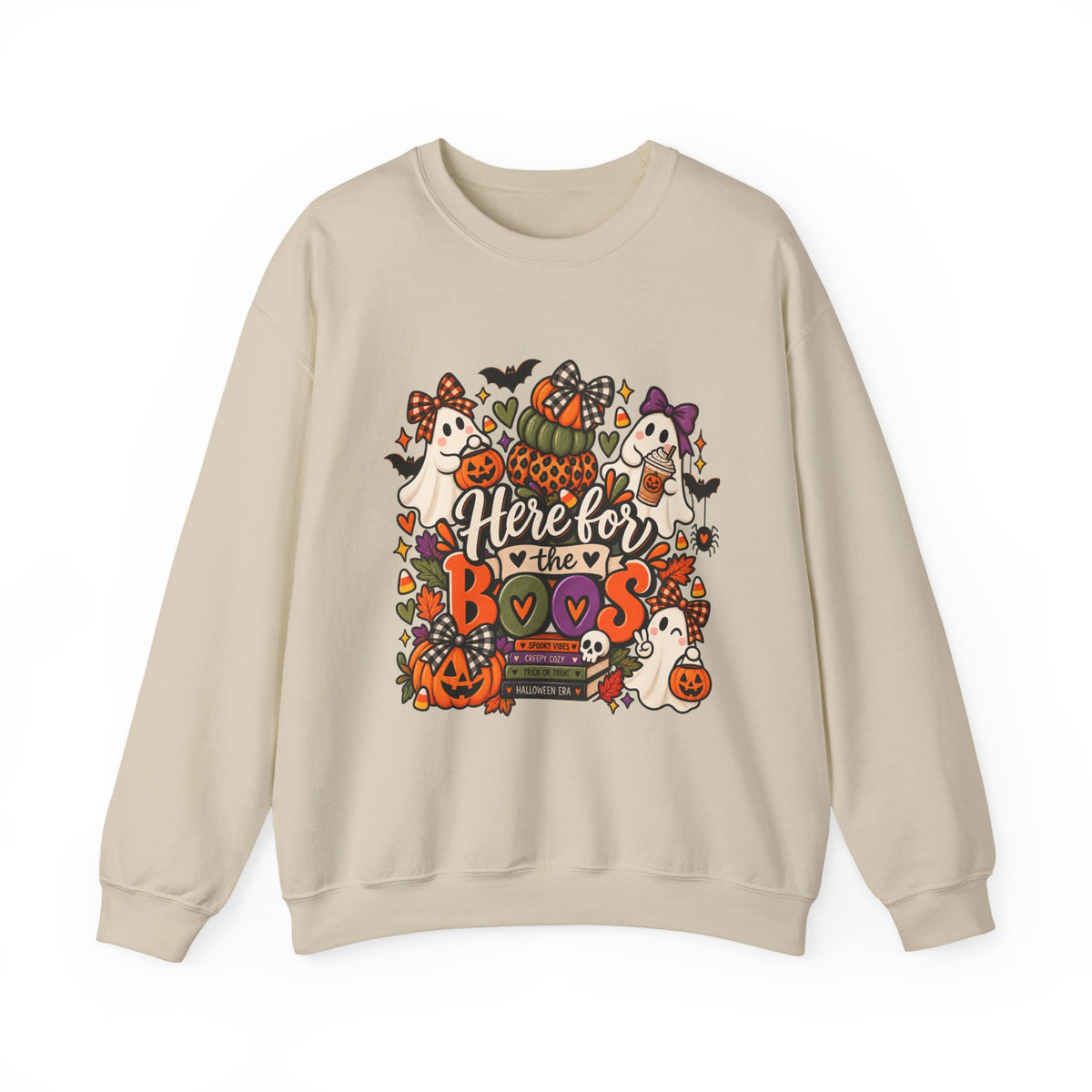 Here for the Boos Sweatshirt