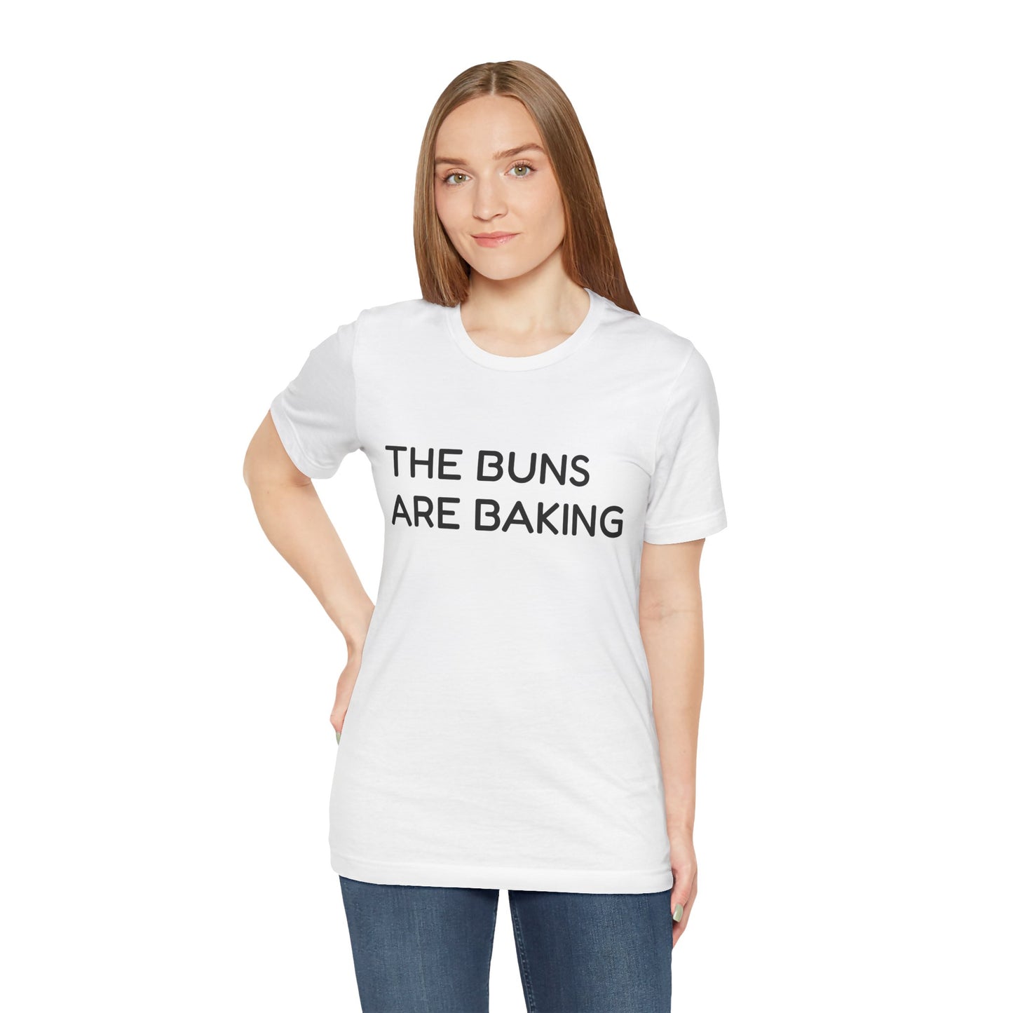 The Buns Are Baking Tee — Funny Pregnancy Announcement T-Shirt